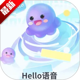 Hello�������Ѱ�׿���ֻ���v7.98.1 ��׿��