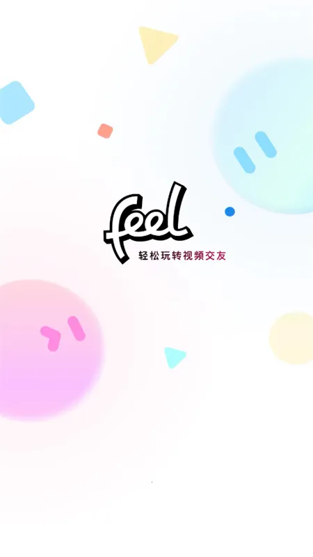Feel(交友聊天平台) Feel(交友聊天平台)
